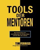 Tools der Mentoren - Tim Ferriss