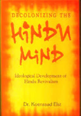 Decolonizing the Hindu Mind