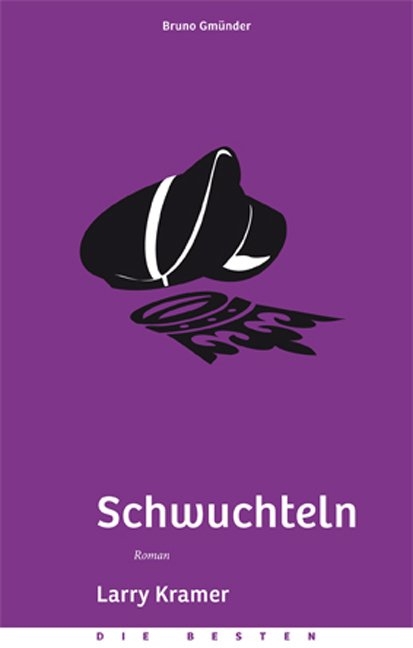 Schwuchteln - Larry Kramer