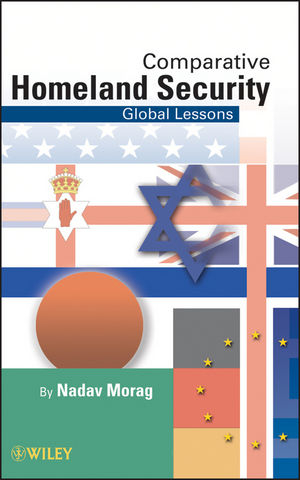 Comparative Homeland Security - Nadav Morag