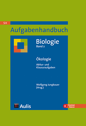 Aufgabenhandbuch Biologie SII / &Ouml;kologie - 