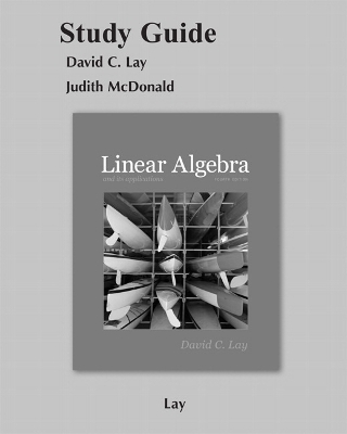 Student Study Guide for Linear Algebra and Its Applications - David C. Lay