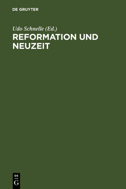 Reformation und Neuzeit - 
