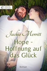 Hope - Hoffnung auf das Gl&uuml;ck - Jackie Merritt