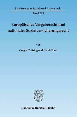 Europäisches Vergaberecht und nationales Sozialversicherungsrecht.