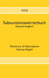 Subsumtionsw&ouml;rterbuch Deutsch-Englisch - Nazim Kiygi