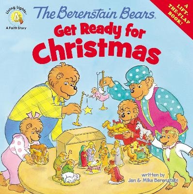 The Berenstain Bears Get Ready for Christmas - Jan Berenstain, Mike Berenstain