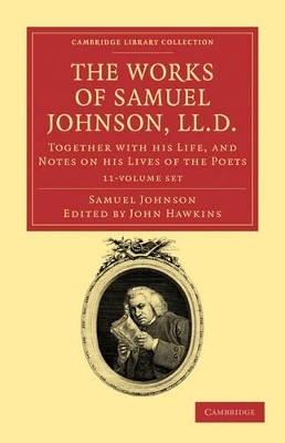 The Works of Samuel Johnson, LL.D. 11 Volume Set - Samuel Johnson