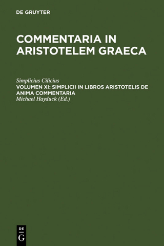 Commentaria in Aristotelem Graeca / Simplicii in libros Aristotelis de anima commentaria