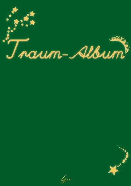 Traumalbum - Markus Leyacker-Schatzl