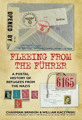 Fleeing from the Fuhrer - Charmian Brinson, William Kaczynski