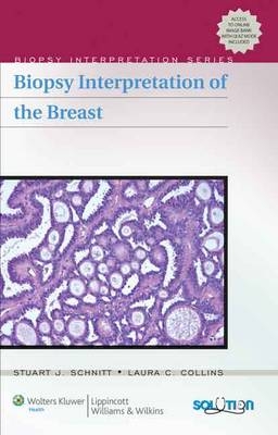 Biopsy Interpretation of the Breast