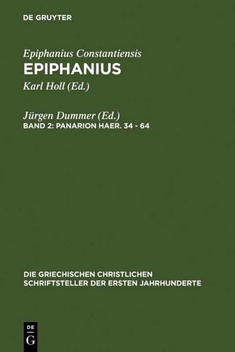 Epiphanius Constantiensis: Epiphanius / Panarion haer. 34-64 - 
