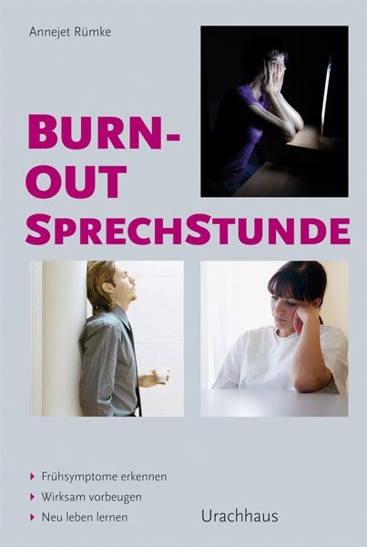 Burnout-Sprechstunde - Annejet R&uuml;mke