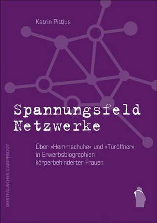 Spannungsfeld Netzwerke