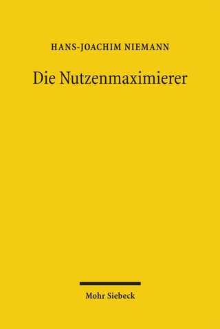 Die Nutzenmaximierer