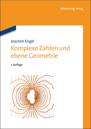 Komplexe Zahlen und ebene Geometrie