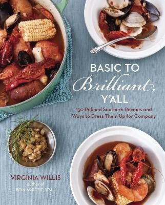 Basic To Brilliant, Y'all - Virginia Willis