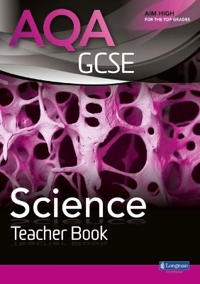 AQA GCSE Science Teacher Book - Nigel English