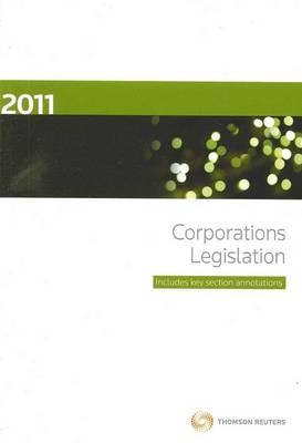 Corporations Legislation 2011 / Corporations - Court Rules 2011
