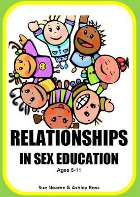 Relationships in Sex Education CD Ages 5-11
