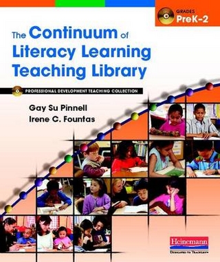 The Continuum of Literacy Learning Teaching Library