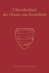 Urkundenbuch der Herren von Zesterfleth - 