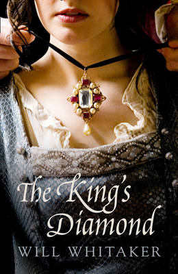 The King's Diamond - Will Whitaker