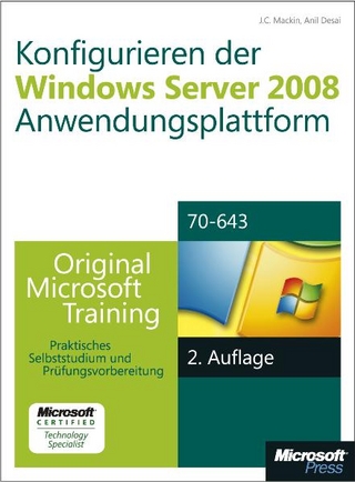Konfigurieren der Windows Server 2008-Anwendungsplattform - Original Microsoft Training für Examen 70-643, 2.