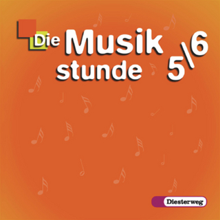 Die Musikstunde / Die Musikstunde - Neubearbeitung. Zusatzmaterial