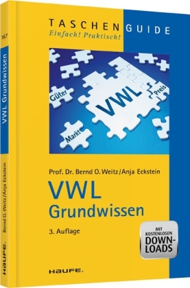 VWL Grundwissen - Bernd O. Weitz, Anja Eckstein