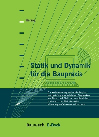 Statik und Dynamik für die Baupraxis