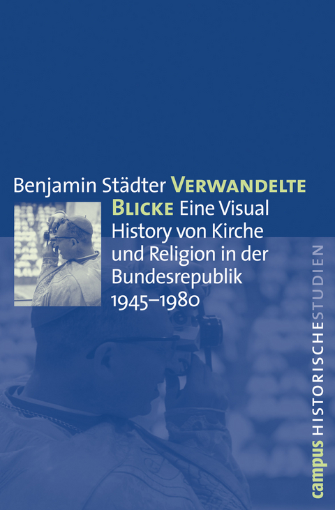 Verwandelte Blicke - Benjamin St&auml;dter