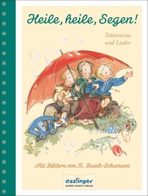 Heile, heile Segen!