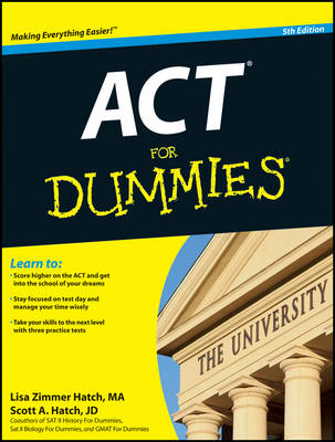 ACT For Dummies - Lisa Zimmer Hatch, Scott Hatch