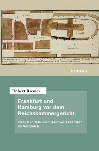 Frankfurt und Hamburg vor dem Reichskammergericht