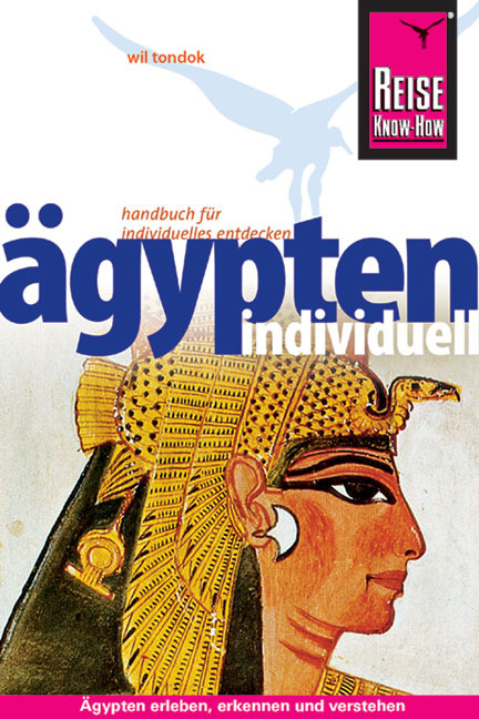 &Auml;gypten individuell - Wil Tondok