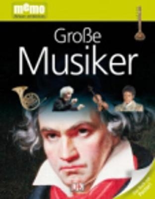 memo Wissen entdecken. Gro&szlig;e Musiker