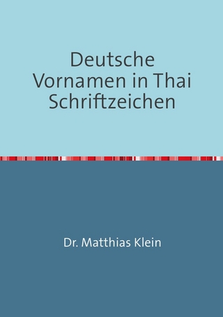 Deutsche Vornamen in Thai Schriftzeichen