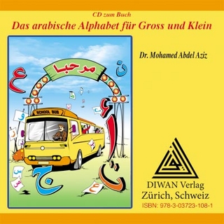 Das arabische Alphabet für Gross und Klein - Audio-CD