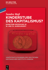 Kinderstube des Kapitalismus -  Sandra Ma&szlig;