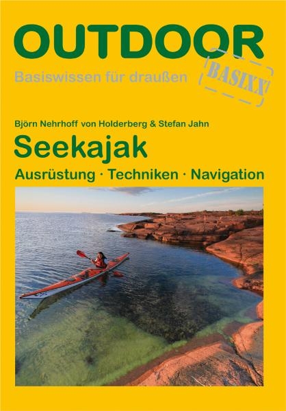 Seekajak - Bj&ouml;rn Nehrhoff von Holderberg, Stefan Jahn