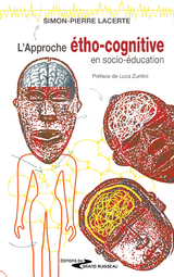 L'approche étho-cognitive en psycho-éducation - Simon-Pierre Lacerte