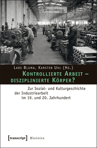 Kontrollierte Arbeit – disziplinierte Körper?