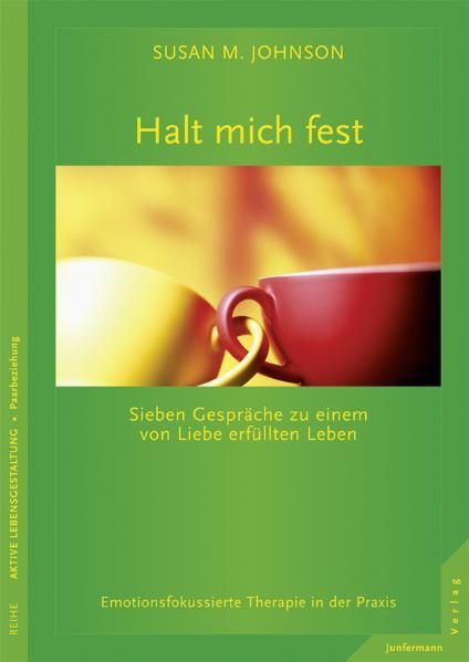 Halt mich fest - Sue Johnson