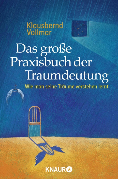 Das gro&szlig;e Praxisbuch der Traumdeutung - Klausbernd Vollmar