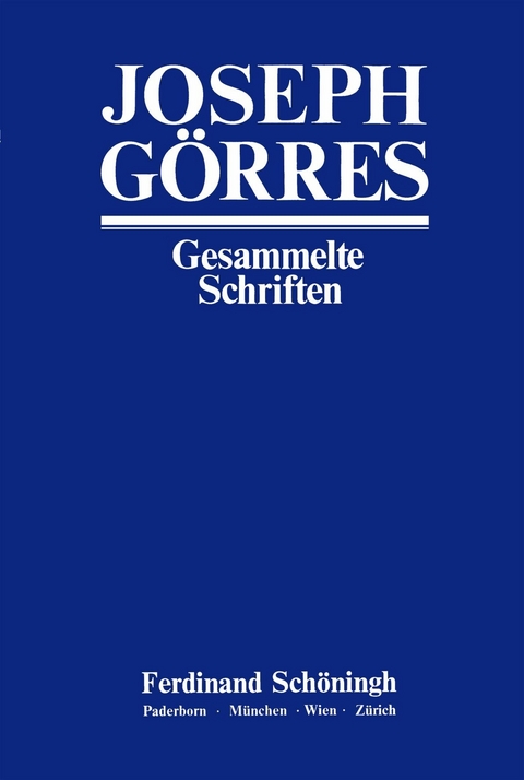 Schriften zum K&ouml;lner Ereignis - Joseph G&ouml;rres