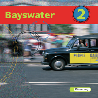 Bayswater. Lehrwerk für den Englischunterricht an Realschulen, Regelschulen,... / Bayswater