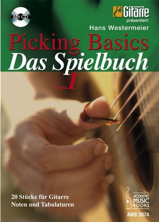 Picking Basics. Das Spielbuch, Band 1.