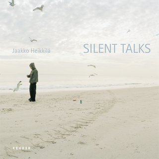 SILENT TALKS - Jaakko Heikkilä